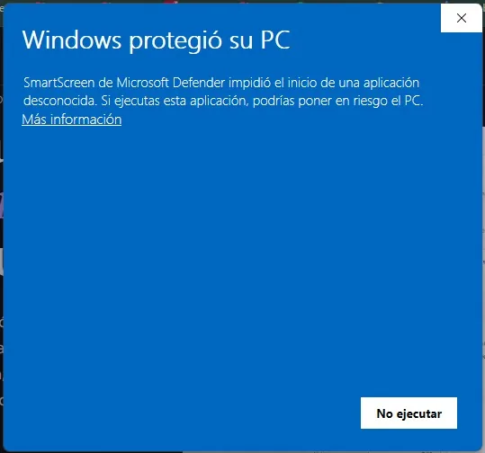 Ventana azul «Windows protegió su PC», con el enlace «Más información» bajo el mensaje